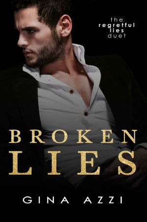 [The Regretful Lies Duet 01] • Broken Lies